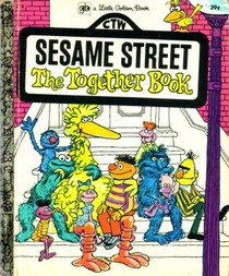 Sesame Street The Together Book