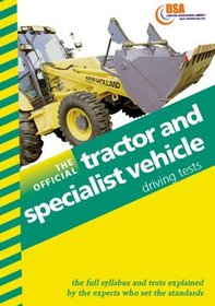 The Official Tractor and Specialist Vehicle Driving Tests (Driving Skills)