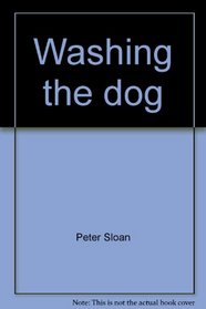 Washing the dog (Invitations to literacy)