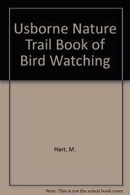 Birdwatching (Usborne Nature Trail)