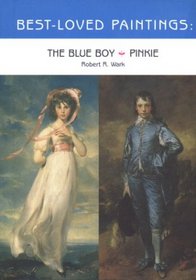 Best Loved Paintings: Pinkie and Blue Boy