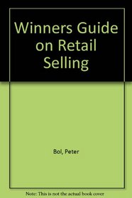 Winners Guide on Retail Selling