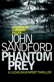 Phantom Prey (Lucas Davenport, Bk 18)