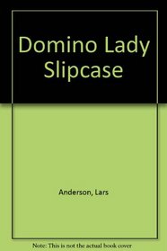 Domino Lady-The Complete Collection