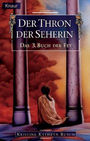 Das 03. Buch der Fey. Der Thron der Seherin.