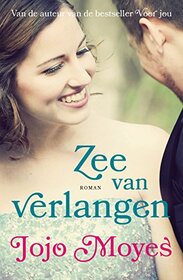 Zee van verlangen (Dutch Edition)
