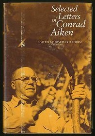 Selected Letters of Conrad Aiken