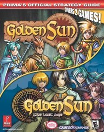 Golden Sun  Golden Sun 2: The Lost Age : Prima's Official Strategy Guide