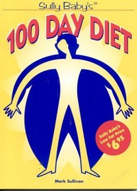 Sully Baby's 100 Day Diet