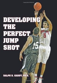 Developing the Perfect Jump Shot