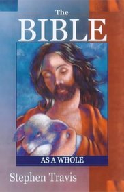 The Bible as a Whole