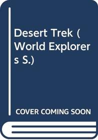 Desert Trek (World Explorer)