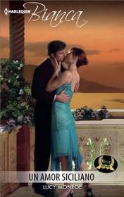 Un Amor Siciliano (The Sicilian's Marriage Arrangement) (Spanish Edition)