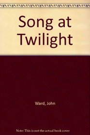 Song at Twilight
