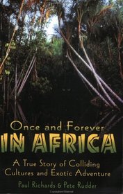 Once and Forever in Africa
