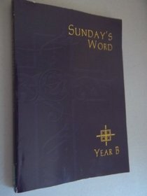 Sunday's Word, Year B