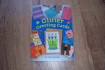 Glitter Greeting Cards