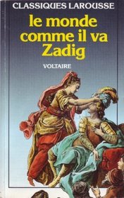 Zadig / Le Monde Comme Il Va (French Edition)