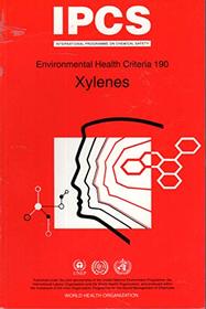Xylenes (Environmental Health Criteria S.)