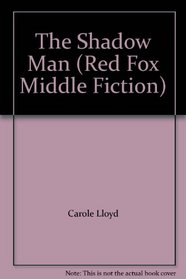 The Shadow Man (Red Fox Middle Fiction)