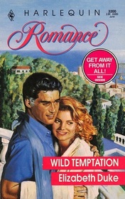 Wild Temptation (Harlequin Romance, No 3200)