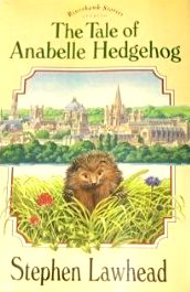 The Tale of Anabelle Hedgehog (Riverbank, Book 3)