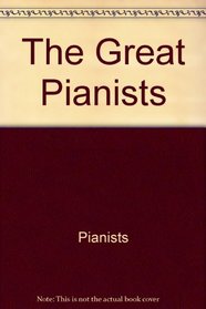 The Great Pianists