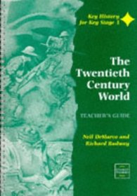 Twentieth Century World (Key History for Key Stage 3)