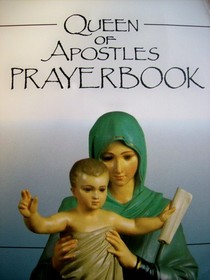 Queen of Apostles Prayerbook (Spiritual Resources)