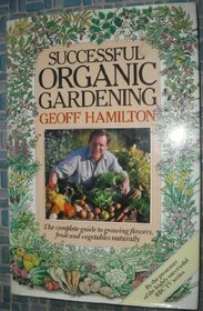 Successful Organic Gardening