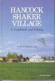 Hancock Shaker Village Guide Book in History