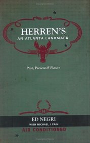 Herren's - An Atlanta Landmark: Past, Present And Future