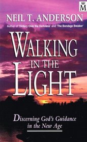 WALKING IN THE LIGHT