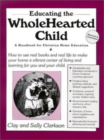 Educating the Wholehearted Child