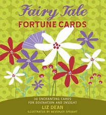 Fairy Tale Fortune Cards: 36 Enchanting Cards for Divination and Insight