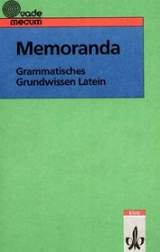 Memoranda. Grammatisches Grundwissen Latein. (Lernmaterialien)
