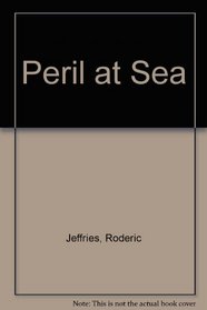 Peril at Sea