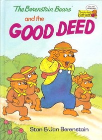The Berenstain Bears and the good deed