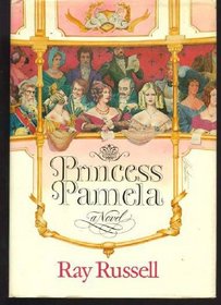 PRINCESS PAMELA ([His The Summerfield saga)