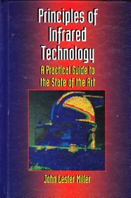 Infrared Technology: A Practical Guide to the State of the Art