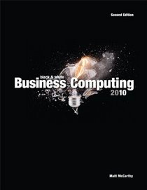 Black & White Business Computing 2010 (2nd Edition)