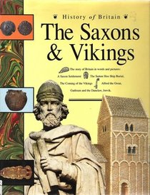 The Saxons and Vikings: Pupil's Book (History of Britain)