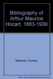 Bibliography of Arthur Maurice Hocart, 1883-1939