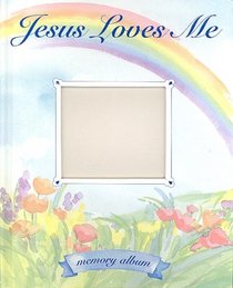 Jesus Loves Me - a Memory Album