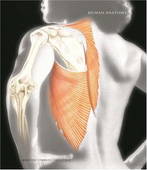 Human Anatomy with Clinical Issues in Anatomy plus Access to the Anatomy & Physiology Place Companion Wedsite and Anatomy360 CD-ROM (5th Edition)