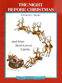 The Night Before Christmas and Nine Best-Loved Carols (Troll Illustrated Classics)
