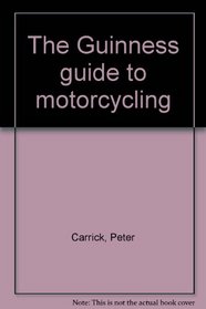 Guinness Guide to Motor Cycling