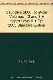 Saunders 2006 Icd-9-cm Volumes 1 2 and 3 + Hcpcs Level II + Cpt 2005 Standard Edition
