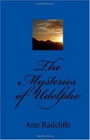 The Mysteries of Udolpho