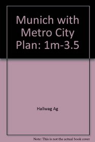 Munchen 1:18 000-1:23 500, Stadtplan Mit U-Bahn, Umgebungskarte =: Munich 1:18 000-1:23 500, Plan de Ville Avec Metro, Carte Des Environs = Munich 1:1 (I City Map) (German Edition)
